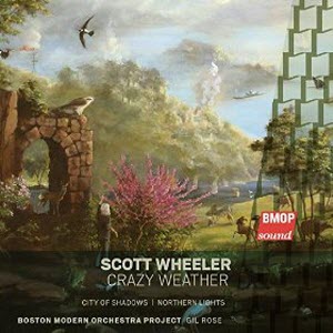 Scott Wheeler: Crazy Weather CD