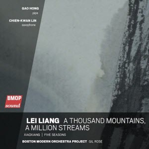 Lei Liang: A Thousand Mountains, a Million Streams CD
